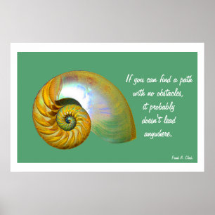 A06 Nautilus Shell Poster- Inspirational Quote.3 Poster