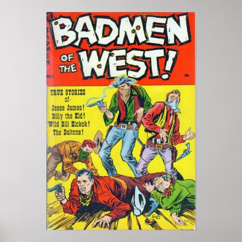 A1 Comics 100  Badmen of the West 01 Poster