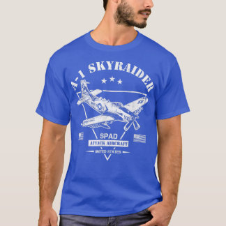 A1 Skyraider SPAD Aircraft T-Shirt