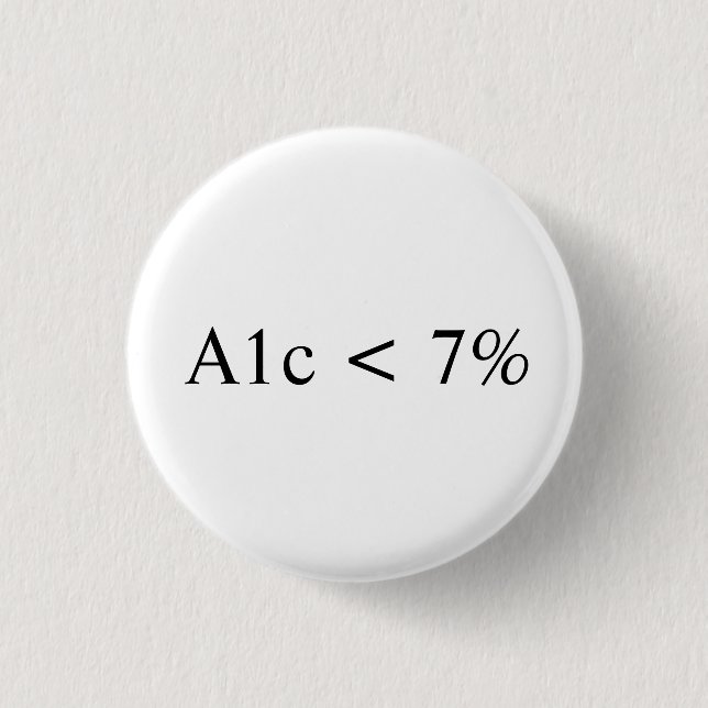 A1c < 7% pinback button (Front)