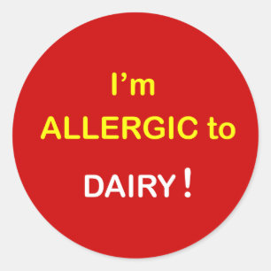 a2. I'm Allergic - DAIRY. Classic Round Sticker