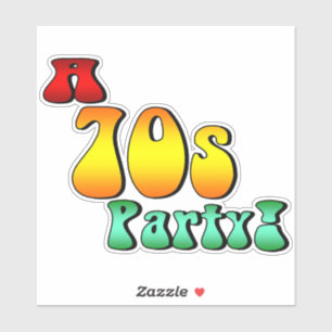 A 70s Party Sticker