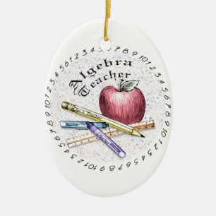 A Algebra Teacher Ceramic Ornament