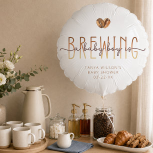 A Baby Boy Is Brewing Coffee Baby Shower Balloon