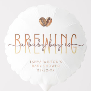 A Baby Boy Is Brewing Coffee Baby Shower Balloon