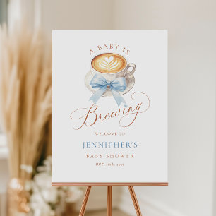 A Baby Boy Is Brewing Welcome Sign