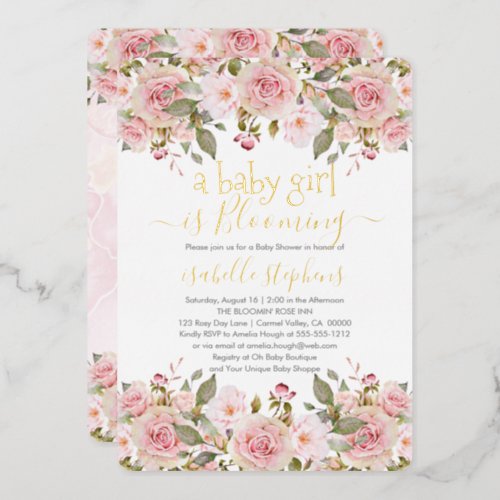 A Baby Girl Is Blooming Pink Floral Baby Shower Foil Invitation