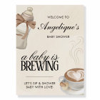 A Baby Is Brewing Baby Shower Coffee Welcome Sign