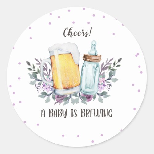 A Baby is Brewing Cheers Baby Shower Bottles Class Classic Round Sticker