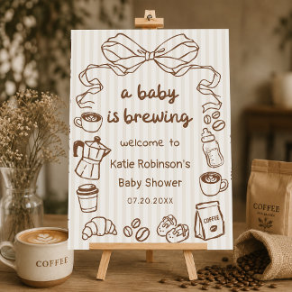 A Baby is Brewing Coffee Baby Shower Welcome Poster
