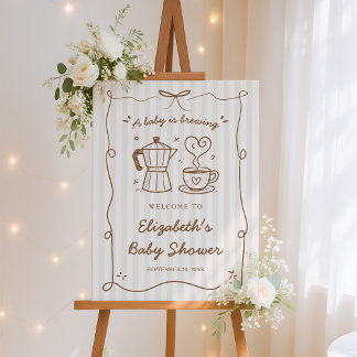 A Baby Is Brewing Coffee Baby Shower Welcome Sign