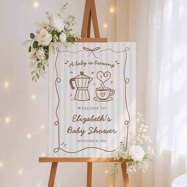 A Baby Is Brewing Coffee Baby Shower Welcome Sign (Creator Uploaded)