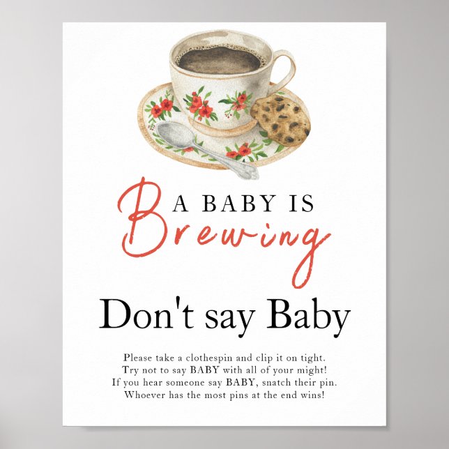 A baby is brewing coffee cup Don't say baby  Poster (Front)