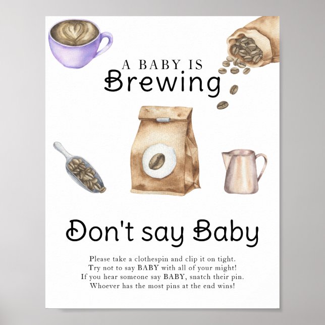 A baby is brewing coffee cup Don't say baby  Poster (Front)