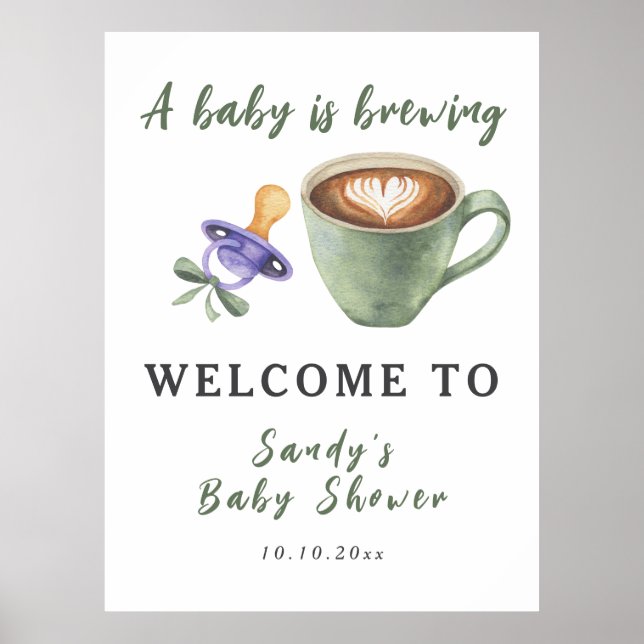 A Baby Is Brewing Coffee Pacifier Bow Baby Shower Poster (Front)