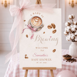  A baby is brewing coffee pink  bow  WELCOME SIGN