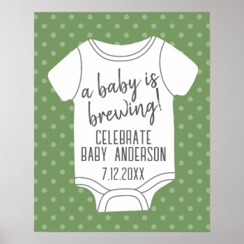 A Baby Is Brewing -- Couples Shower - Green Poster by MarshBaby at Zazzle