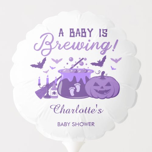A Baby Is Brewing Halloween Baby Shower Purple Balloon