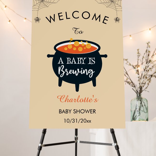 A Baby Is Brewing Halloween Baby Shower Welcome Foam Board (In Situ (Stand))