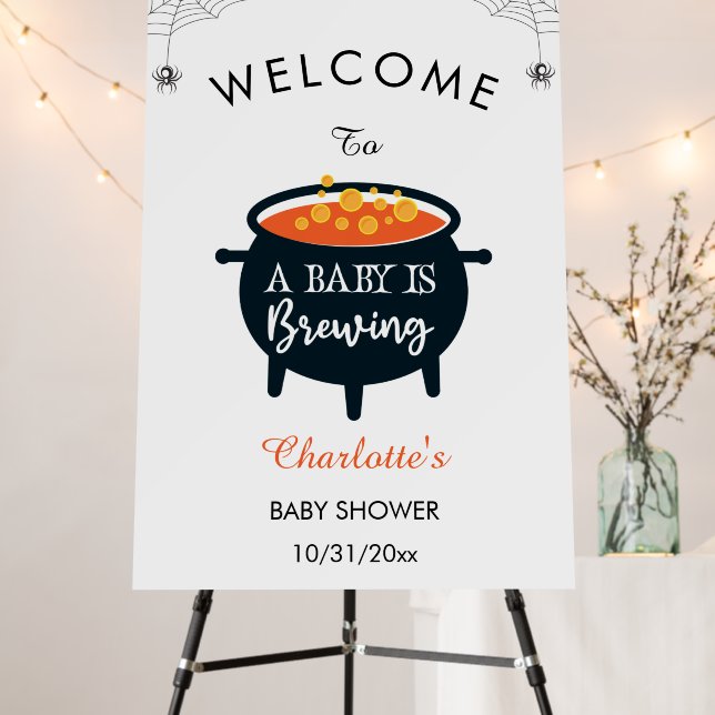 A Baby Is Brewing Halloween Baby Shower Welcome Foam Board (In Situ (Stand))