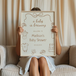 A Baby is Brewing Hand Drawn Baby Shower Welcome Poster