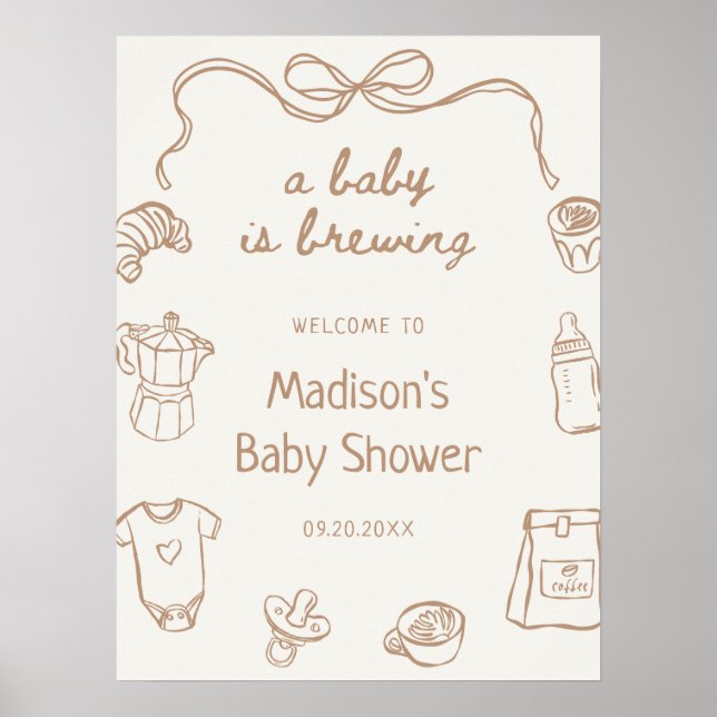 A Baby is Brewing Hand Drawn Baby Shower Welcome Poster (Front)