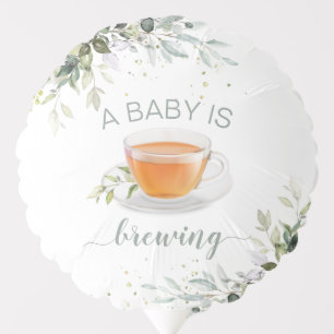 A baby is brewing Tea Party Baby Shower Balloon