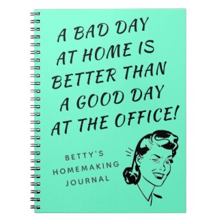A Bad Day at Home Sassy Wife Homemaking Journal
