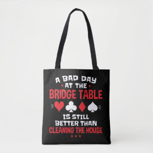 A Bad Day at the Bridge Table Funny Card Game  Tote Bag