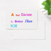 A Bad Excuse Is Better Than None (Desk)