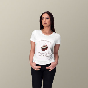 A Balanced Diet Delicious Double Chocolate Cupcake T-Shirt