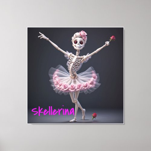 A Ballet Dancing Skeleton _ Skellerina Canvas Print