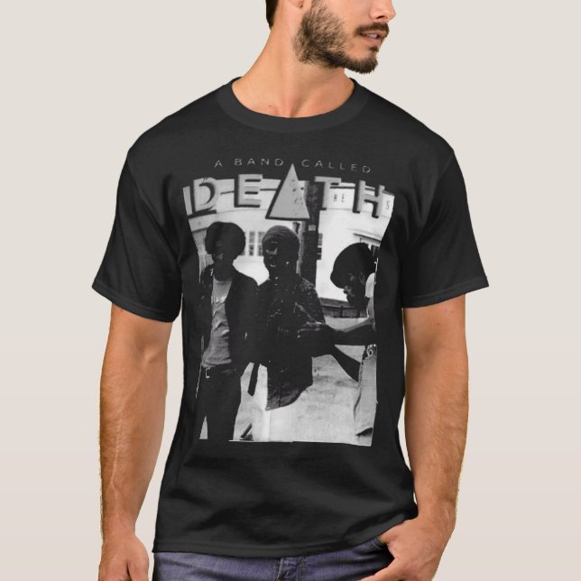 A Bands Calleds Deaths T-Shirt (Front)