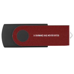 A barking dog never bites flash drive