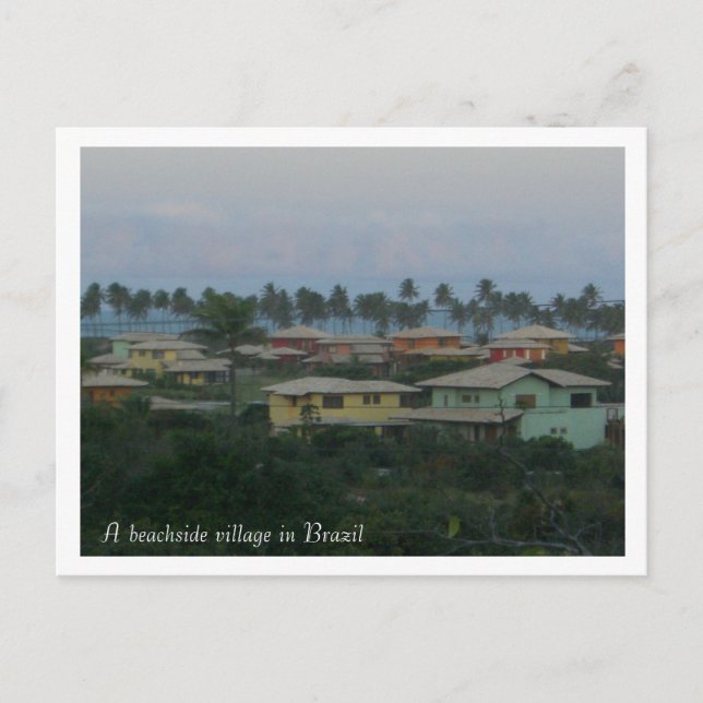 A beachside village in Brazil pos... - Customized Postcard (Front)