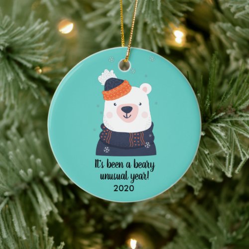 A Beary Unusual Year Funny Bear 2020 Christmas Ceramic Ornament