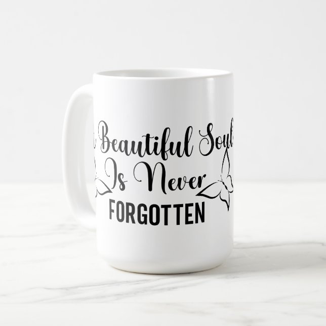 A Beautiful Soul Is Never Forgotten Mug – Sympathy (Front Left)