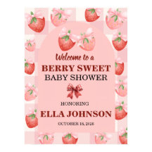 A Berry Sweet Baby Shower Welcome Sign