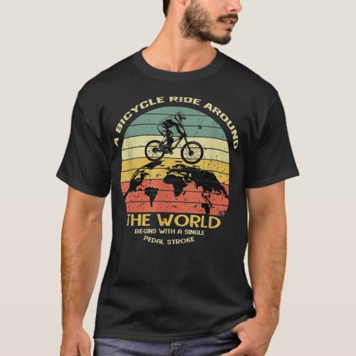 A Bicycle Ride Around The World Begins  Bikers Lov T_Shirt