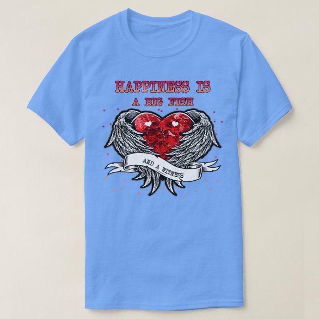 A Big Fish And A Witness Humor  T-Shirt (Design Front)