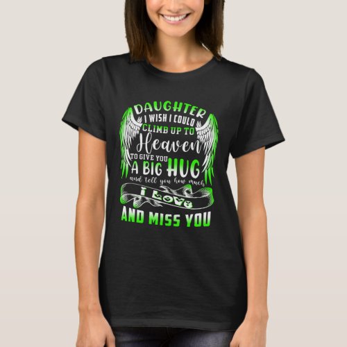 A Big Hug And Tell My Daughter How Much I Loved   T_Shirt