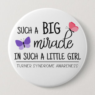 A big miracle Turner syndrome awareness Button