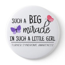 A big miracle Turner syndrome awareness Button