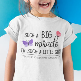 A big miracle Turner syndrome awareness T-Shirt