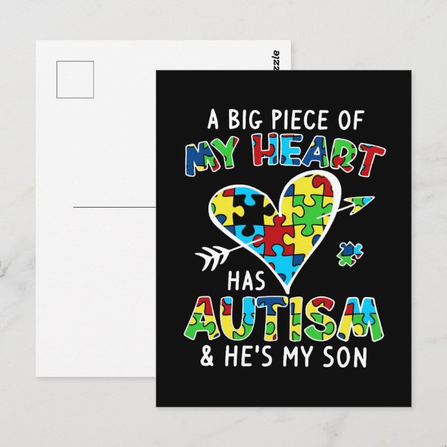 A Big Piece Of My Heart Has Autism And He's My Son Postcard (Front/Back)
