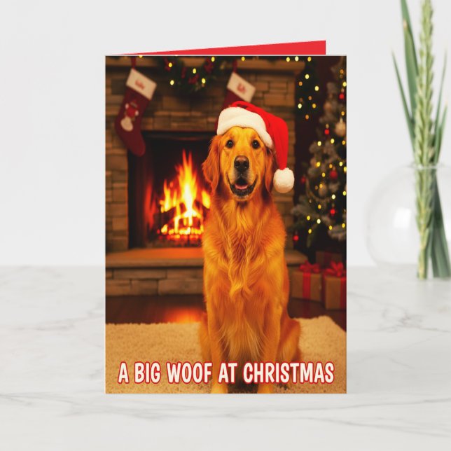 A BIG WOOF FROM THE DOG AT CHRISTMAS CARD (Front)