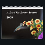 A Bird for Every Season Calendar<br><div class="desc">Enjoy birds from all over the United States in settings that change with the seasons.</div>