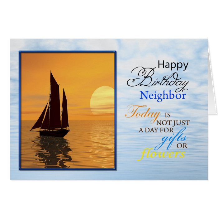 A birthday card for neighbor. A yacht sailing.