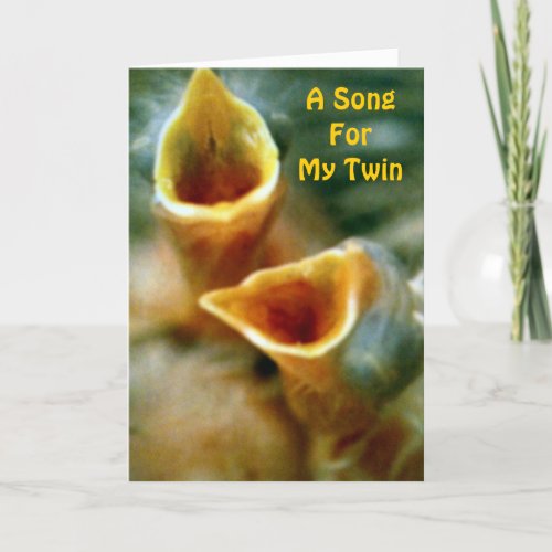 A BIRTHDAY SONG FOR MY TWIN CARD