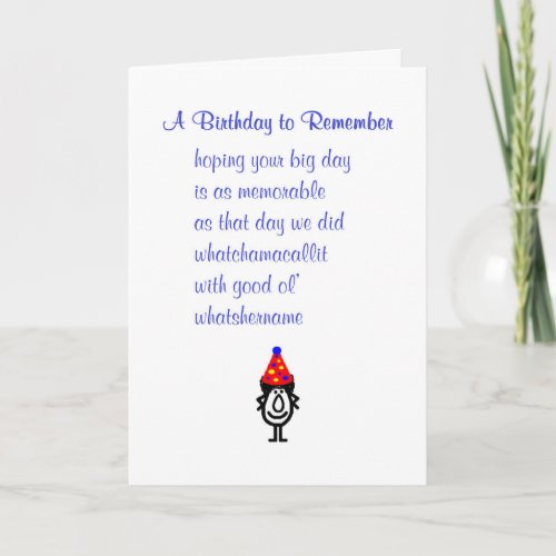 A Birthday To Remember Funny Happy Birthday Poem Card